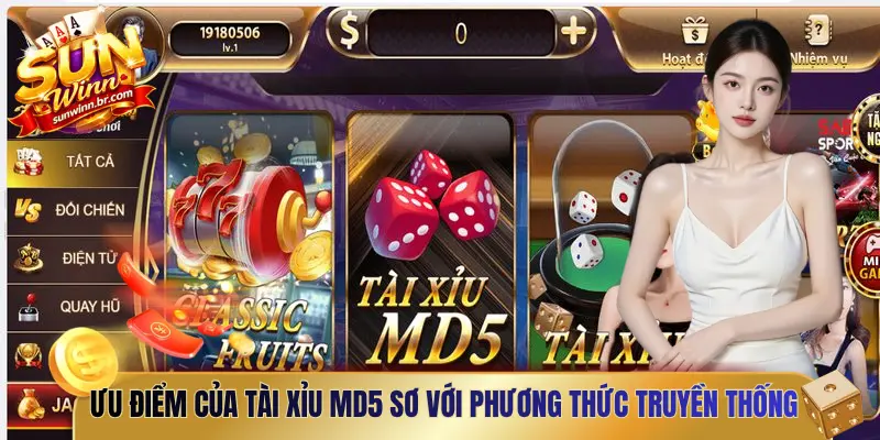 Ưu điểm của Tài xỉu MD5 sơ với phương thức truyền thống